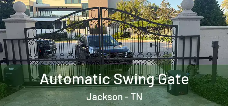 Automatic Swing Gate Jackson - TN