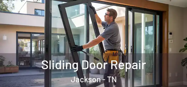 Sliding Door Repair Jackson - TN